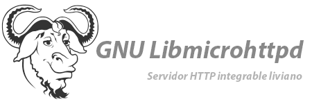 Libmicrohttpd GNU servidor http